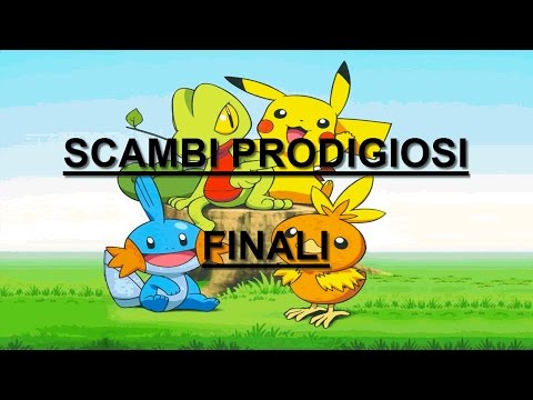 Pokémon X e Y - Scambi prodigiosi FINALI - regaliamo pokèmon 6 ivs