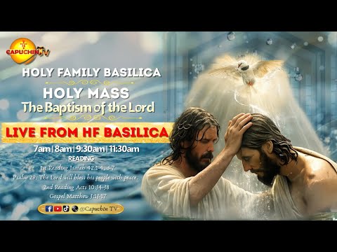 11-01-2026 | CAPUCHIN TV LIVE | THE BAPTISM OF THE LORD
