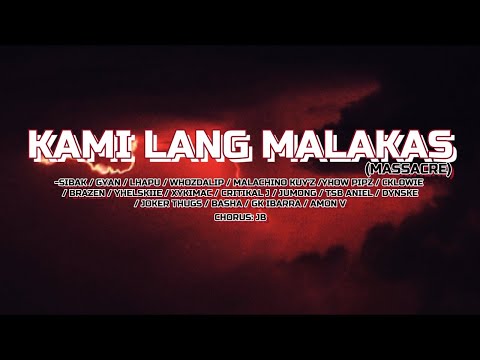 Kami Lang Malakas ( MASSACRE ALL-STAR ) - Various Artist (Prod Beats: Pendo46)