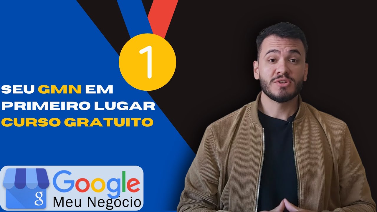 GOOGLE MEU NEGÓCIO 2022 🛑 Mini Curso Grátis C/ + 15 Dicas Para Você Ficar em 1º Lugar no Google Maps