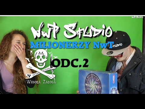 Wesoła Załoga #12 - Milionerzy Edycja NwT cz.2