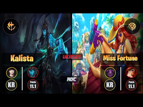 Ruler KALISTA (ADC) [Conqueror] VS MISS FORTUNE - Master KR Patch 11.1