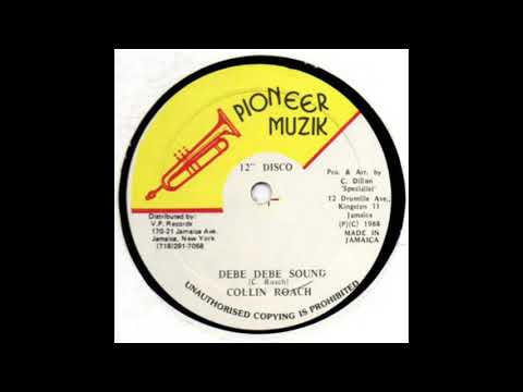 COLLIN ROACH - DEBE DEBE SOUND (12" DISCO)