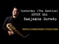 Yesterday (The Beatles) Cover Sax Benjamin ...