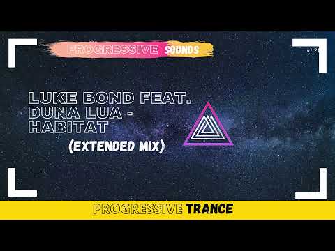 Luke Bond Feat. Duna Lua - Habitat (Extended Mix)