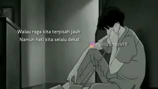 Download lagu Walau raga kita terpisah jauh mp3