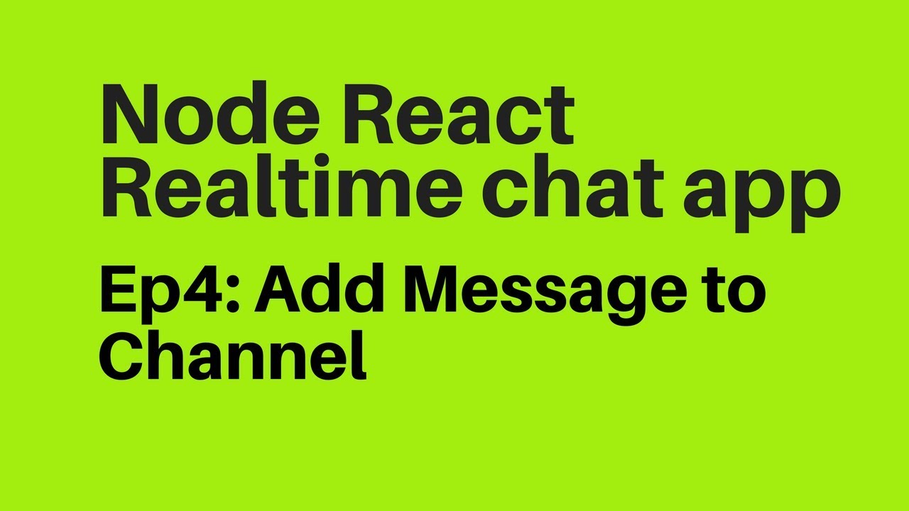 Ep4: Nodejs ReactJs Messenger Chat App