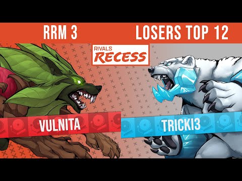 Rivals Recess Major 3 | Losers Top 12 - Vulnita (Sylvanos) vs Tricki3 (Etalus)