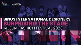 Fashion Program BINUS INTERNATIONAL at MUFFEST+ 2023