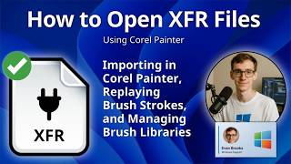 How to Open XFR Files (Corel Painter Brush Stroke)