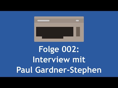 Brotkastenfreunde 002 - Interview mit Paul Gardner-Stephen
