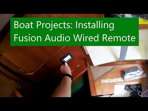 Ep 44 Boat Projects: Installing Fusion Wired Remote (Sailing Talisman)