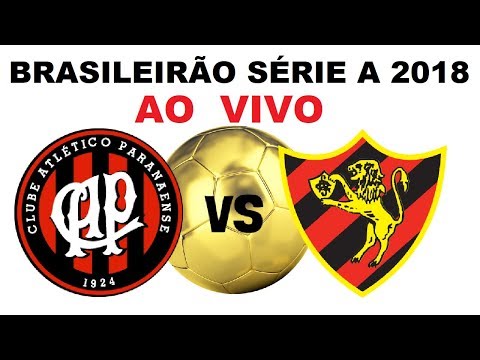Atlético-PR  4 X 0 Sport ao vivo HD - Série A 2018