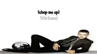 Justin Timberlake - Chop Me Up (Sub. Español y Lyrics)