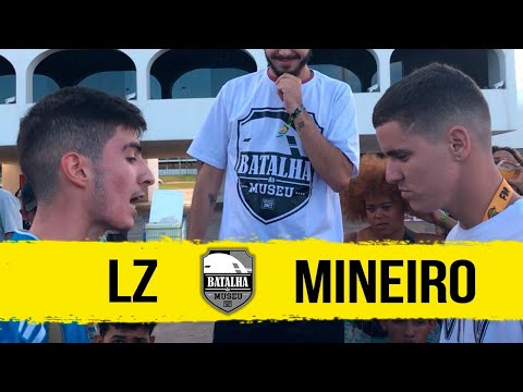 LZ x Mineiro | Batalha do Museu 408 | 1ª Fase