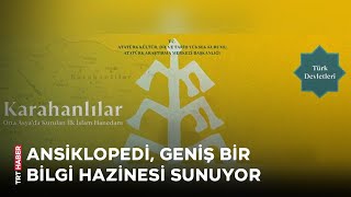 Türk Dünyası Ansiklopedisi hazırlandı