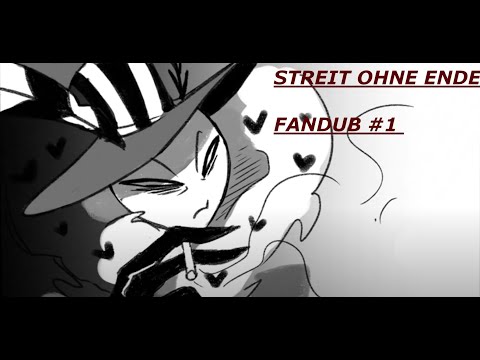 STREIT OHNE ENDE | Fandub #1 | Deutsch/German | Hazbin Hotel