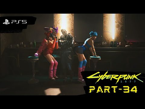 Cyberpunk 2077 Gameplay Walkthrough Part-34 (PS5 1080p 60FPS HDR)