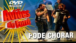 Pode Chorar (Ao Vivo) Music Video