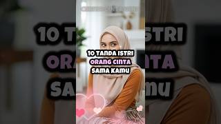 Download lagu 10 Tanda Istri Orang Cinta Sama Kamu mp3