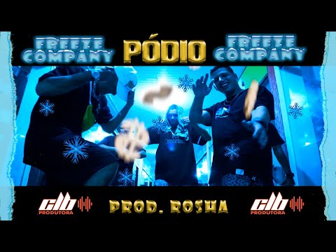 Freeze Company - Pódio 🏆 Ft. FRZ Bielzin, Martti, FRZ Ptols (Prod. Rosha) Dir. @clbprodutora