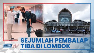 Rombongan Pertama Kru dan Pembalap MotoGP Mendarat di Lombok, Jelang MotoGP Mandalika 2022