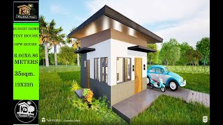 BUDGET HOME /TINY HOUSE / OFW HOUSE 6.00x6.86METERS 35SQM. 19X22FEET