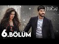 Hercai Episode 6