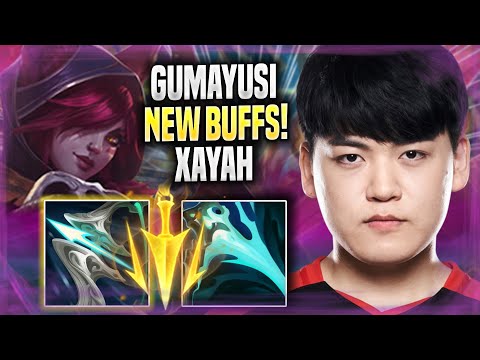 GUMAYUSI TRIES XAYAH WITH NEW BUFFS! - T1 Gumayusi Plays Xayah ADC vs Kai'sa! | Season 2022