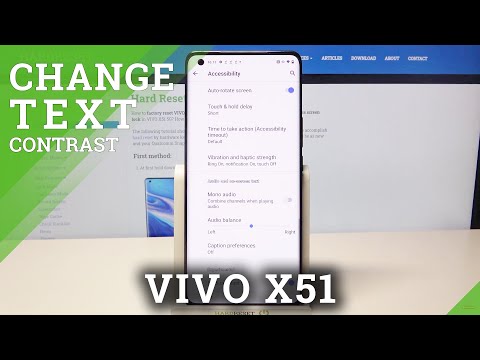 How to Activate High Contrast Text on VIVO X51 – Turn On High Text Contrast