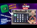 COMO BAIXAR O APP TV BRASIL Na SMART TV DÁ Por LINK De 130 CANAIS GRATUITOS