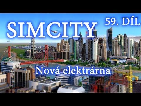 SimCity 59.díl - Nová elektrárna CZ