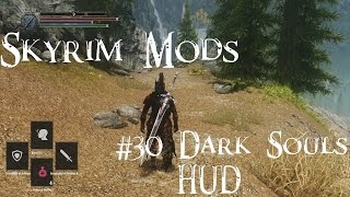 Skyrim Mods #30: Dark Souls HUD in Skyrim