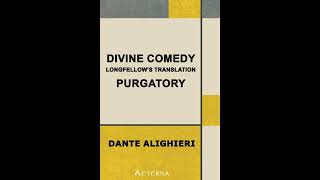 Divine Comedy, Longfellow's Translation, Purgatory