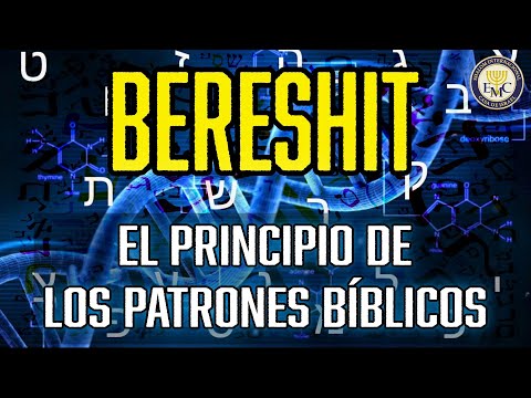 BERESHIT: El Principio de los Patrones Bíblicos. PARASHA 1 - EMC Shalom Internacional