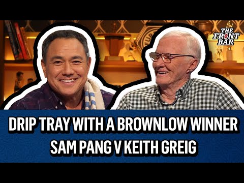 Sam Pang's Drip Tray of dual Brownlow Medallist Keith Greig🏅| The Front Bar | 2025