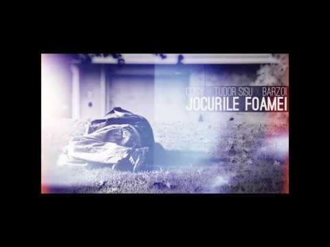 Cosy - Jocurile foamei cu Tudor Sisu[La-Familia] si Barzoi [Oficial Track] 2012