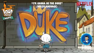 Musik-Video-Miniaturansicht zu I'm Gonna Be the Duke (26 languages) Songtext von Multilingual Fanmade Songs