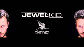 Jewel Kid - Space - Miami (Alleanza Episode 154)