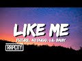 Future LIKE ME Lyrics Ft 42 Dugg Lil Baby
