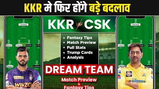 KKR vs CSK Dream11 Team Prediction, KOL vs CSK Dream11, KOL vs CHE Dream11: Fantasy Tips, Stats