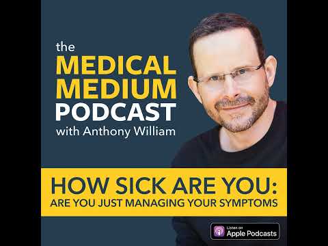 054 How Sick Are You: Are You Just Managing Your Symptoms