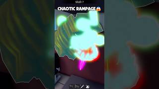 Chaotic Rampage #shorts