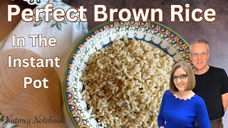 Brown Rice in the Instant Pot, Tom's Perfectly Granular Version