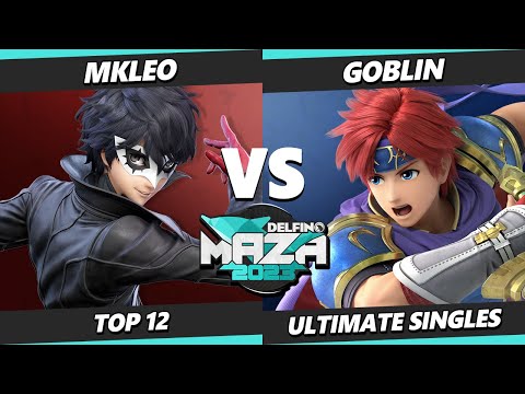 Delfino Maza 2023 - MkLeo (Joker, Pyra Mythra) Vs. Goblin (Roy) Smash Ultimate - SSBU