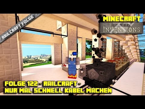 FTB Inventions S01E122 - Railcraft - Nur mal schnell Kabel machen - Minecraft - Deutsch German