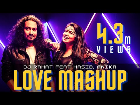 DJ Rahat x Tasnim anika x Hasib - Love Mashup  (2025 Latest Bangla Popular Remix Song)