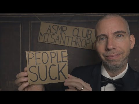 ASMR Club Misanthropy