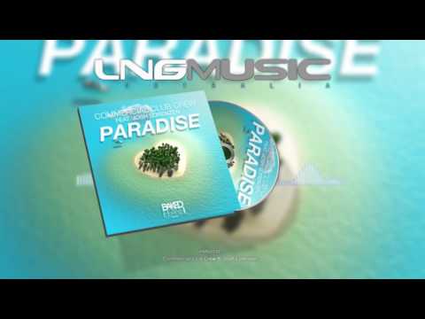 Commercial Club Crew ft. Josh Lorenzen - Paradise