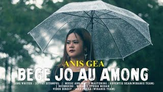 Download lagu ANIS GEA //BEGE JO AU AMONG//CIPT: JEFFRY SITOMPUL// MUSIC VIDEO#lagubatakterbaru 2023 mp3 Download lagu ANIS GEA //BEGE JO AU AMONG//CIPT: JEFFRY SITOMPUL// MUSIC VIDEO#lagubatakterbaru 2023 mp3